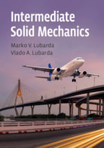 Intermediate Solid Mechanics - Marko V. Lubarda