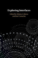 Exploring Interfaces - Mónica Cabrera