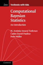 Computational Bayesian Statistics : An Introduction - M. Antónia Amaral Turkman