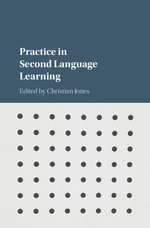 Practice in Second Language Learning - Christian Jones