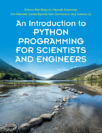 An Introduction to Python Programming for Scientists and Engineers - Johnny Wei-Bing Lin