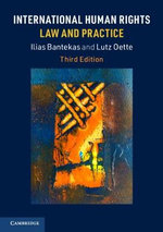 International Human Rights Law and Practice : 3rd Edition - Ilias Bantekas