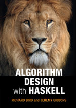 Algorithm Design with Haskell - Richard Bird