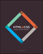HTML & CSS : Design and Build Web Sites - Jon Duckett