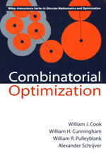 Combinatorial Optimization - William J. Cook