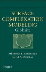 Surface Complexation Modeling : Gibbsite - Athanasios K. Karamalidis