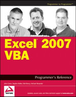Excel 2007 VBA Programmer's Reference - John Green