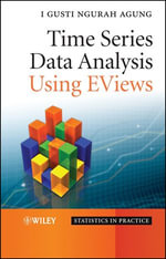 Time Series Data Analysis Using EViews - I. Gusti Ngurah Agung