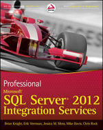 Professional Microsoft SQL Server 2012 Integration Services - Brian Knight