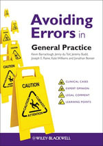 Avoiding Errors in General Practice : AVE - Avoiding Errors - Kevin Barraclough