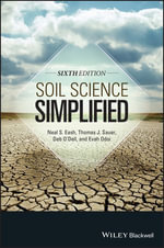 Soil Science Simplified - Neal S. Eash