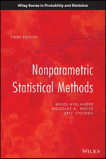 Nonparametric Statistical Methods : Wiley Series in Probability and Statistics : Book 751 - Myles Hollander