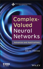 Complex-Valued Neural Networks : Advances and Applications - Akira Hirose