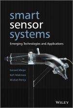 Smart Sensor Systems : Emerging Technologies and Applications - Gerard Meijer