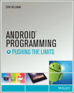 Android Programming : Pushing the Limits - Erik Hellman