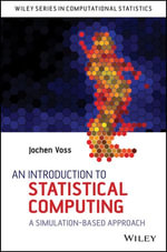 An Introduction to Statistical Computing : A Simulation-based Approach - Jochen Voss
