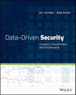 Data-Driven Security : Analysis, Visualization and Dashboards - Jay Jacobs