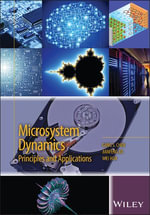 Microsystem Dynamics : Principles and Applications - Gang S. Chen