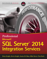 Professional Microsoft SQL Server 2014 Integration Services - Brian Knight