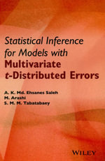 Statistical Inference for Models with Multivariate t-Distributed Errors - A. K. Md. Ehsanes Saleh