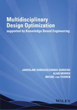 Multidisciplinary Design Optimization Supported by Knowledge Based Engineering - Jaroslaw Sobieszczanski-Sobieski