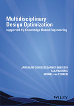 Multidisciplinary Design Optimization Supported by Knowledge Based Engineering - Jaroslaw Sobieszczanski-Sobieski
