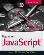 Beginning JavaScript : 5th Edition - Jeremy McPeak
