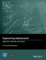 Engineering Optimization : Applications, Methods and Analysis - R. Russell Rhinehart