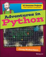 Adventures in Python : Adventures In ... - Craig Richardson