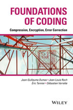 Foundations of Coding: Compression, Encryption, Error Correction : Compression, Encryption, Error Correction - Jean-Guillaume Dumas