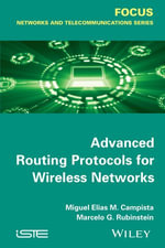 Advanced Routing Protocols for Wireless Networks - Miguel Campista