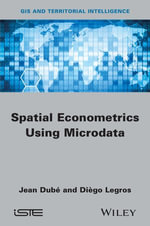 Spatial Econometrics using Microdata - Jean Dubé