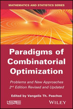 Paradigms of Combinatorial Optimization : Problems and New Approaches - Vangelis Th. Paschos