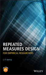 Repeated Measures Design for Empirical Researchers - J. P. Verma