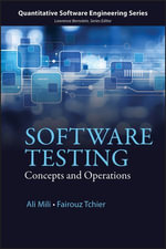 Software Testing : Concepts and Operations - Ali Mili