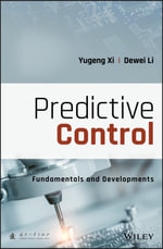 Predictive Control : Fundamentals and Developments - Yugeng Xi