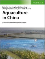 Aquaculture in China : Success Stories and Modern Trends - Jian-Fang Gui