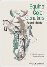 Equine Color Genetics - D. Phillip Sponenberg