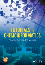 Tutorials in Chemoinformatics - Alexandre Varnek