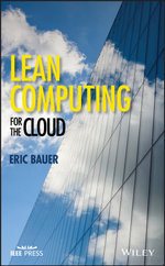 Lean Computing for the Cloud - Eric Bauer