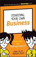 Starting Your Own Business : Become an Entrepreneur! - Adam Toren