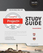 CompTIA Project+ Study Guide : Exam PK0-004 - Kim Heldman