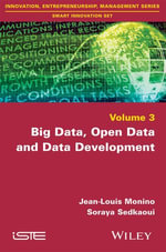 Big Data, Open Data and Data Development - Jean-Louis Monino