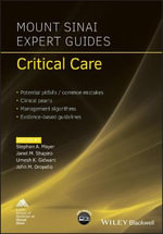 Mount Sinai Expert Guides : Critical Care - Stephan A. Mayer