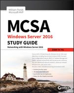 MCSA Windows Server 2016 Study Guide : Exam 70-741 - William Panek