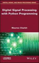 Digital Signal Processing (DSP) with Python Programming - Maurice Charbit