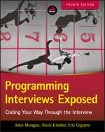 Programming Interviews Exposed : Coding Your Way Through the Interview - John Mongan