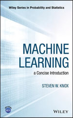 Machine Learning : a Concise Introduction - Steven W. Knox