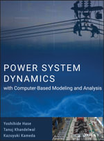 Power System Dynamics with Computer-Based Modeling and Analysis - Yoshihide Hase