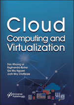 Cloud Computing and Virtualization : *UNALLOCATED - Dac-Nhuong Le